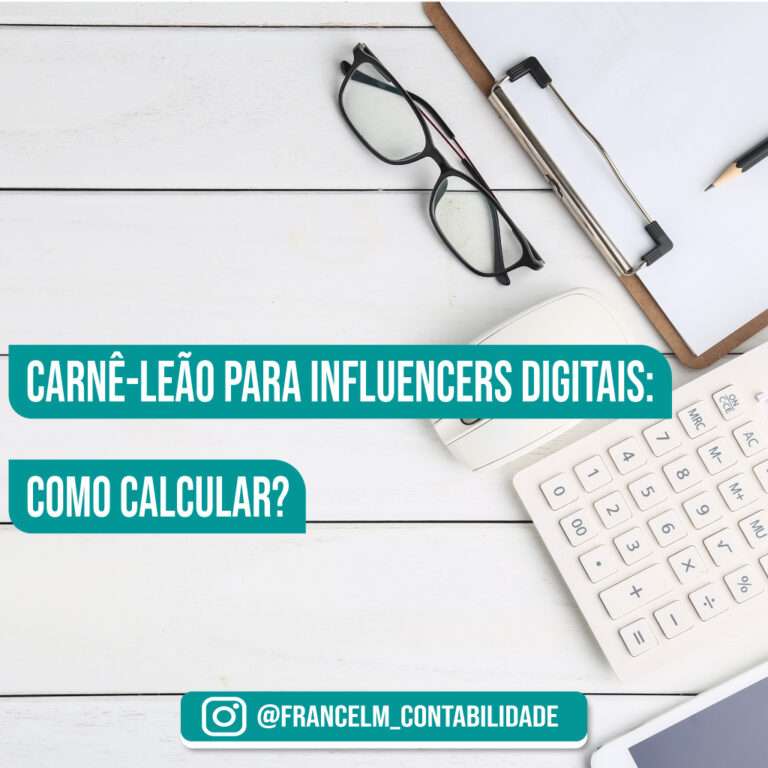 Carnê-leão para influencers digitais: Como calcular?